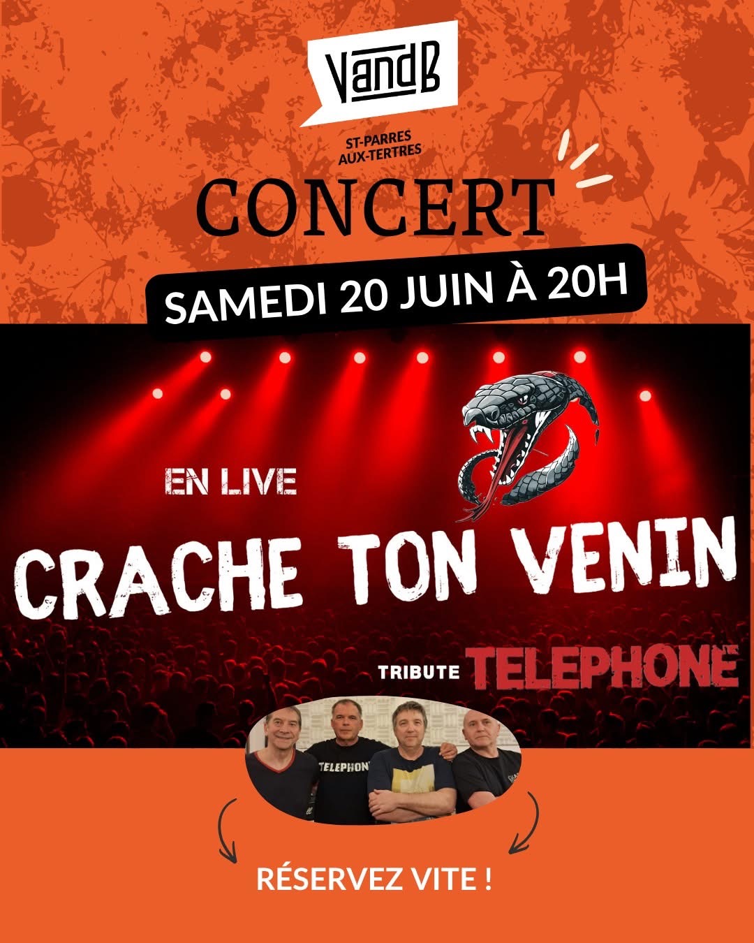 Concert Crache ton venin chez nos Aubassadeurs de V and B