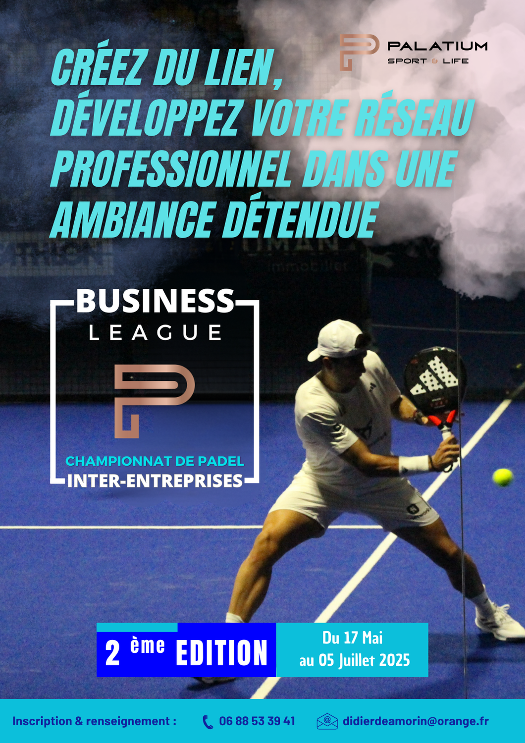 La BUSINESS LEAGUE revient au chez nos AUBASSADEURS du Palatium