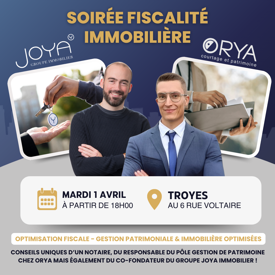 Soirée fiscalité immobilière by JOYA.