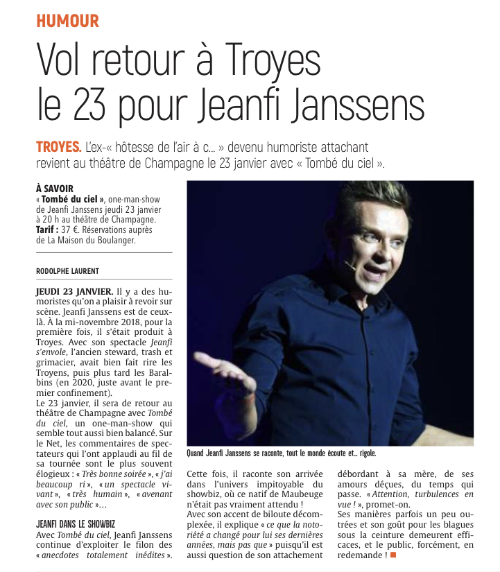 Maison du Boulanger : Vol retour à Troyes le 23 pour Jeanfi Janssens.