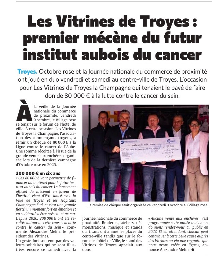 Les Vitrines de Troyes: premier mécène du futur institut aubois du cancer