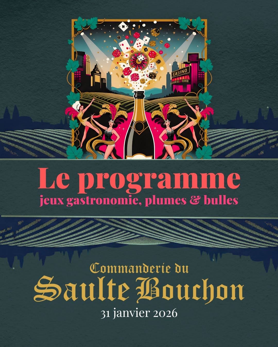 Soirée annuelle de nos Aubassadeurs de la Commanderie du Saulte Bouchon.