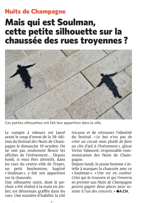 Mais qui est Soulman, cette petite silhouette dans les rues de Troyennes ?