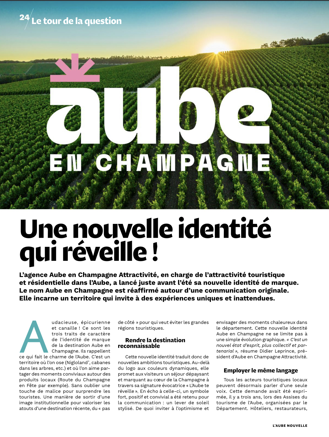 Une nouvelle identité qui réveille !